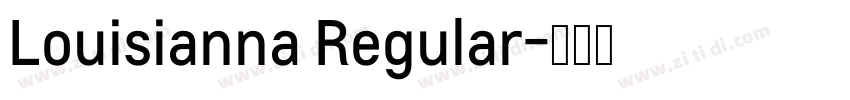 Louisianna Regular字体转换